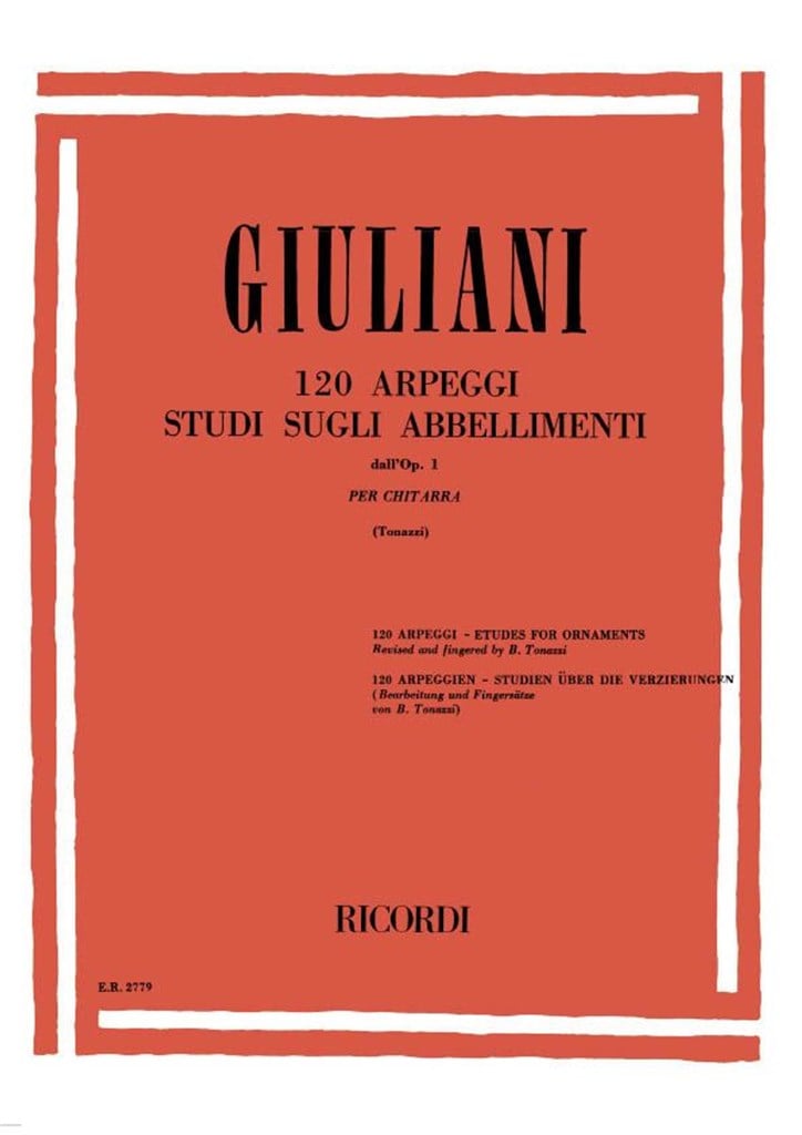 120 Arpeggi. Studi Sugli Abbellimenti Dall'Op.1